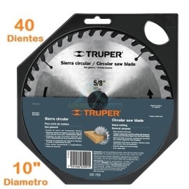 SIERRA CIRCULAR PARA MADERA 10″ 40 DIENTES CENTRO 5/8″